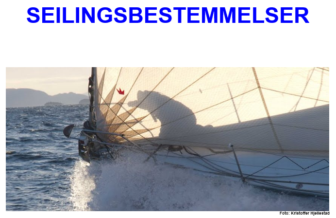 Seilingsbestemmelser er klar